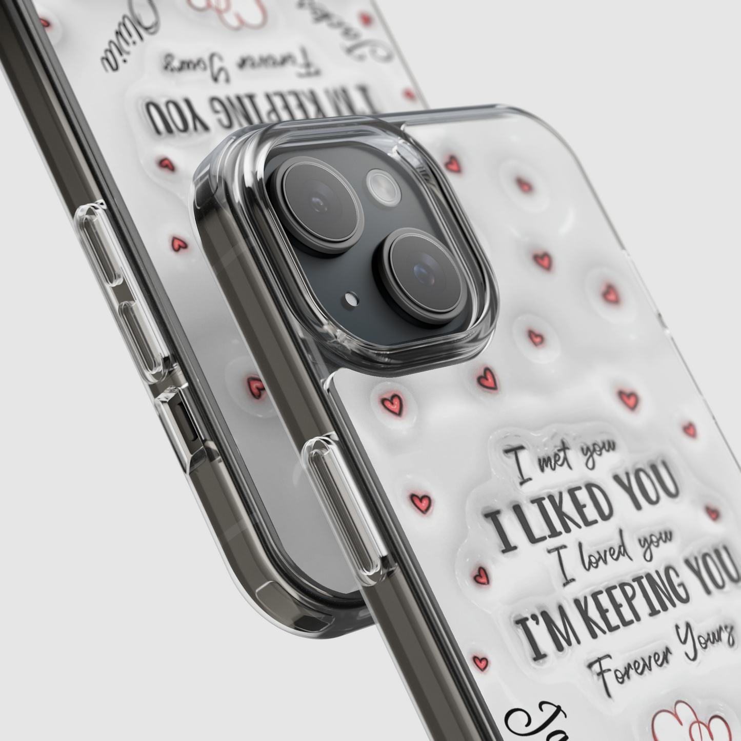 Personalized "I'm Keeping You" Couple's Phone Case