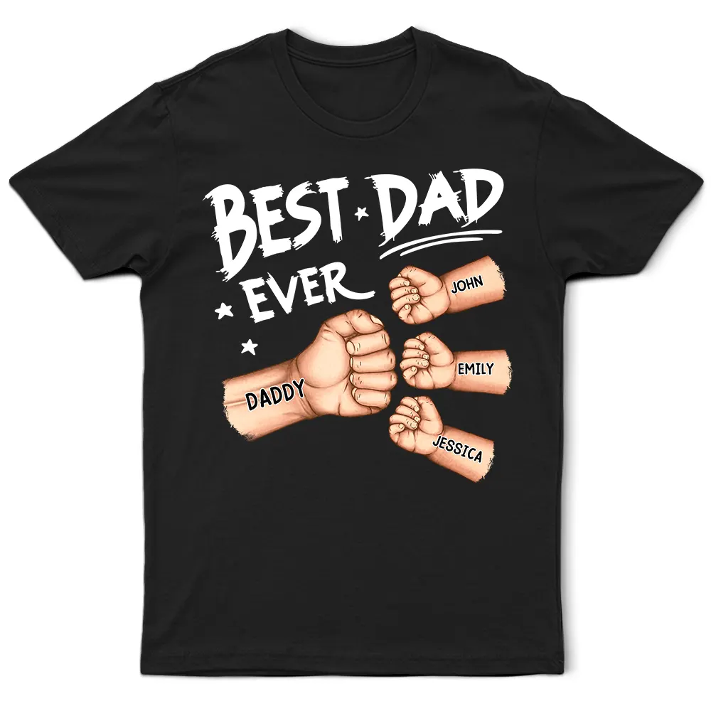 Personalized "Best Dad Ever" Fist Bump T-Shirt - Custom Names Father's Day Gift
