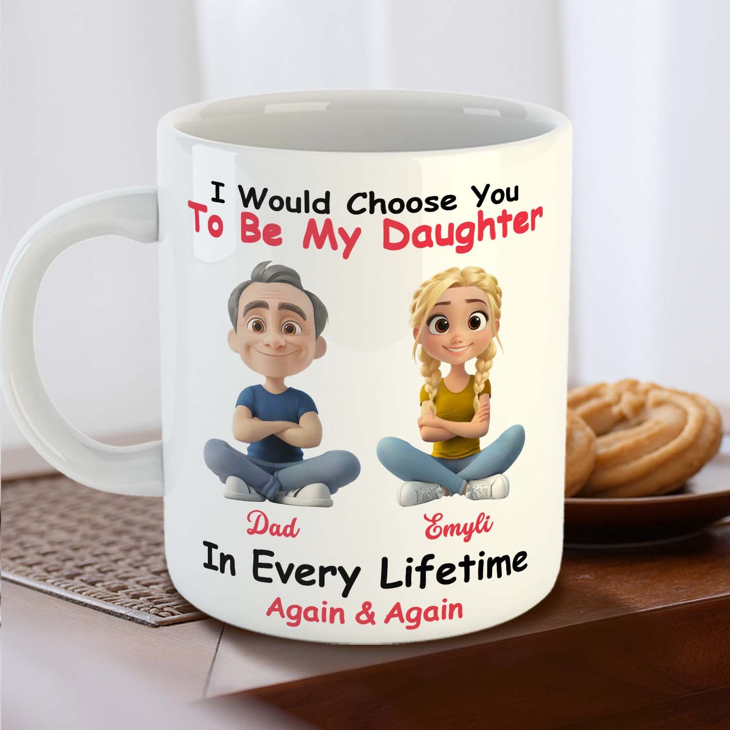 Personalized Custom Coffee Mug - Always Choose You