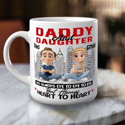 Personalized Daddy & Daughter Mug – Heart to Heart, Not Always Eye to Eye
