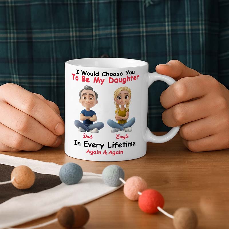 Personalized Custom Coffee Mug - Always Choose You
