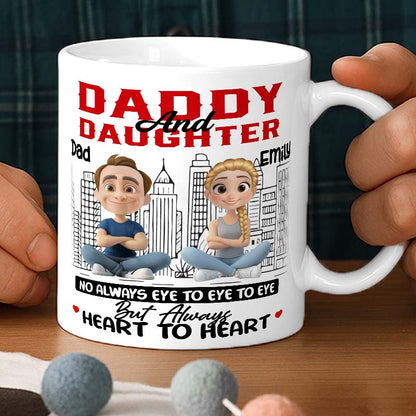Personalized Daddy & Daughter Mug – Heart to Heart, Not Always Eye to Eye