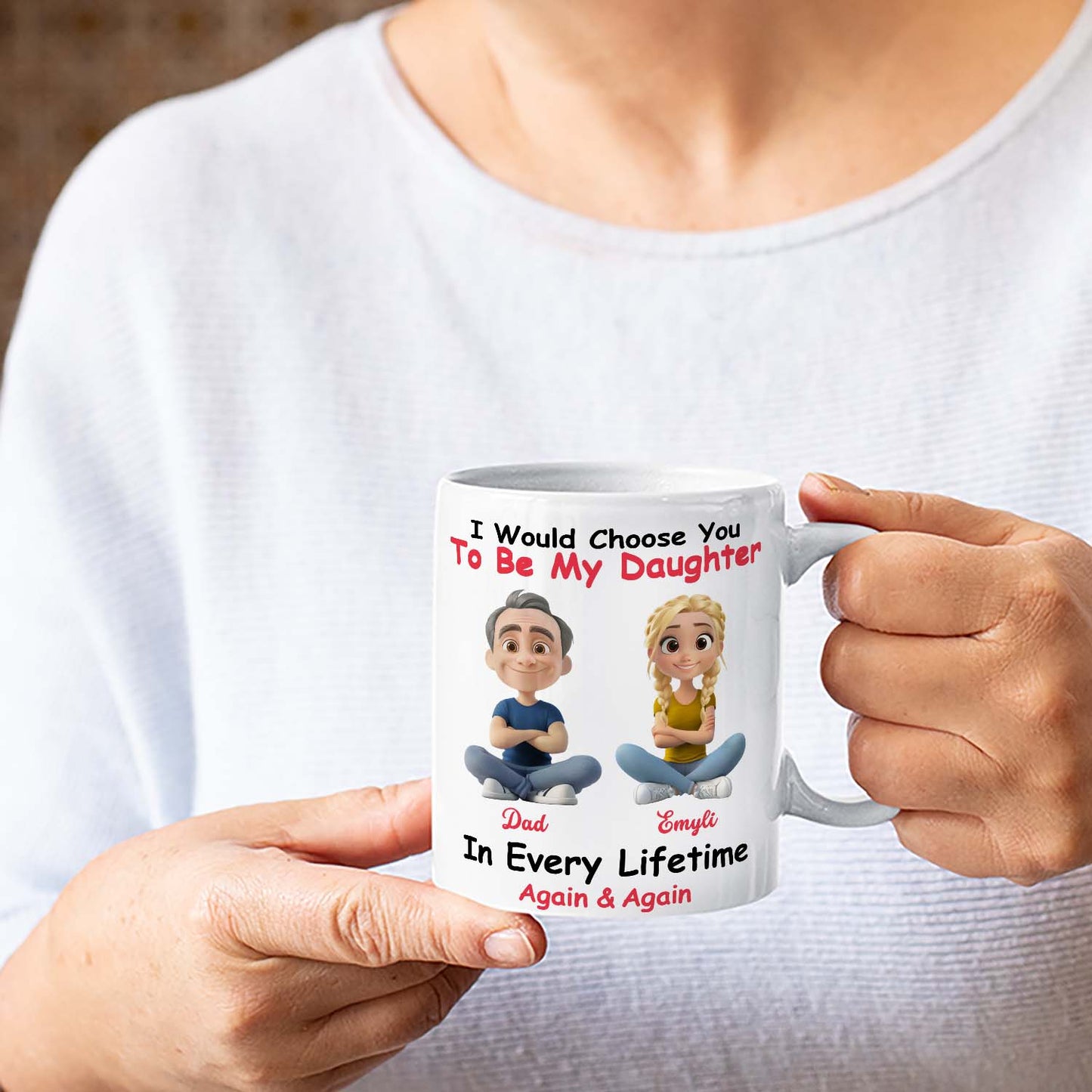 Personalized Custom Coffee Mug - Always Choose You
