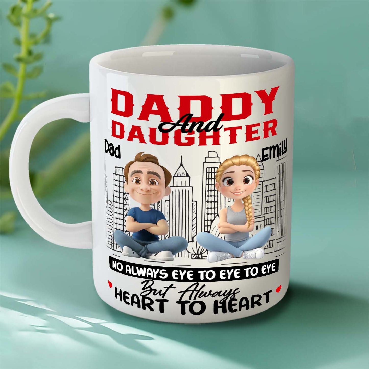 Personalized Daddy & Daughter Mug – Heart to Heart, Not Always Eye to Eye