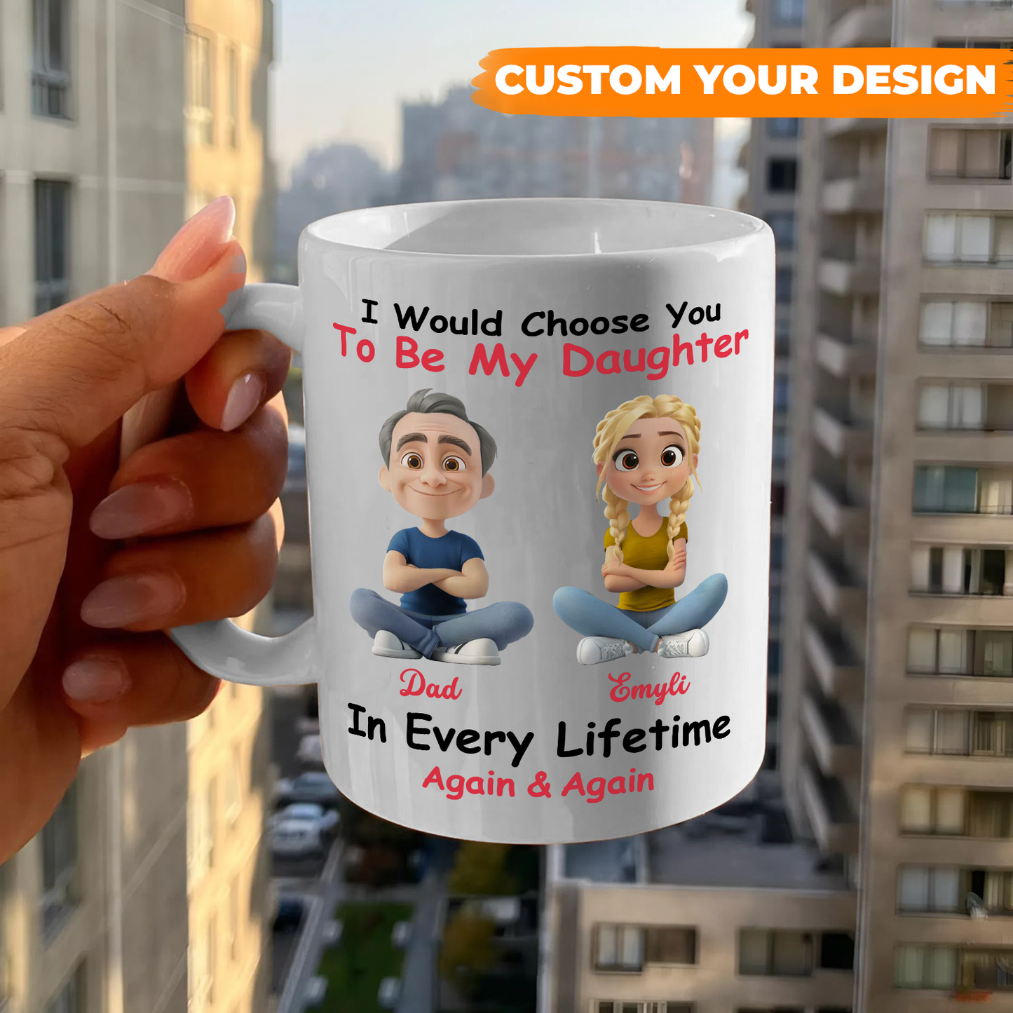 Personalized Custom Coffee Mug - Always Choose You
