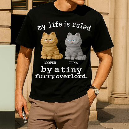 Personalized Cat T-shirt, Hoodie, Sweatshirt – My Life Is Ruled by a Tiny Furry Overlord