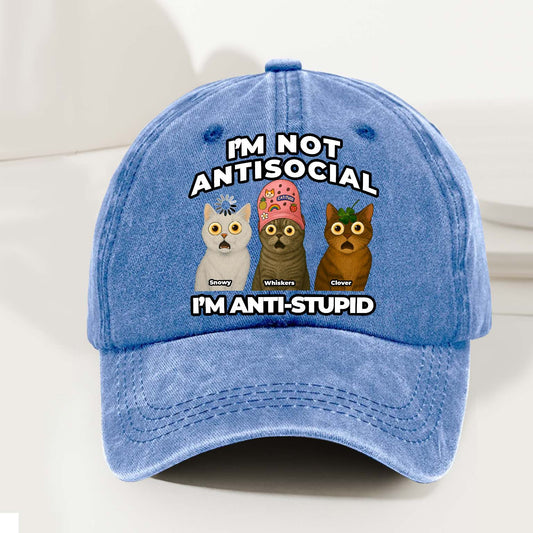 Personalized Funny Cat Dad, Mom Cap – I’m Not Antisocial, I’m Anti-Stupid