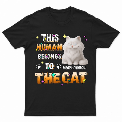 Custom Cat T-Shirt – This Human Belongs to The Cat