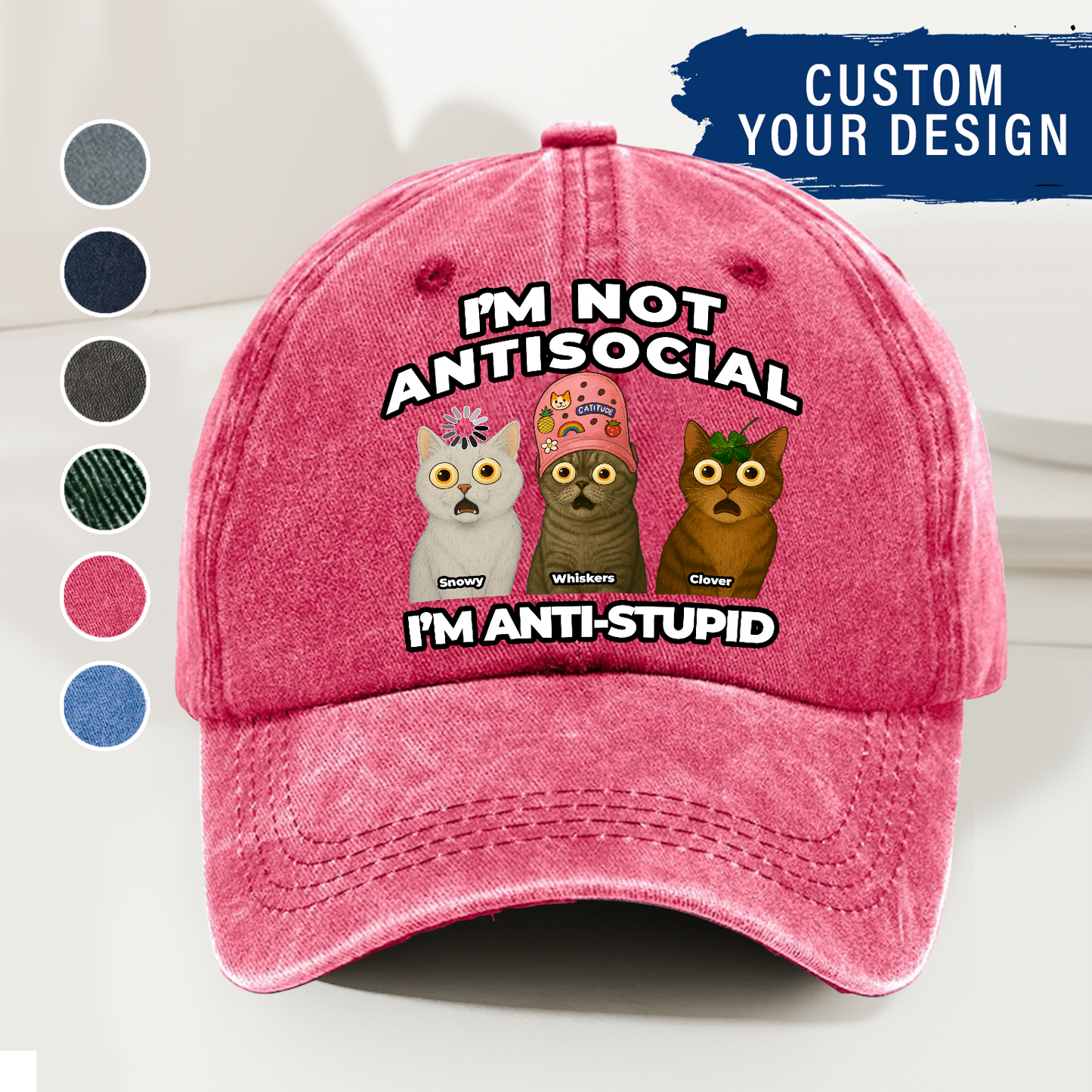 Personalized Funny Cat Dad, Mom Cap – I’m Not Antisocial, I’m Anti-Stupid